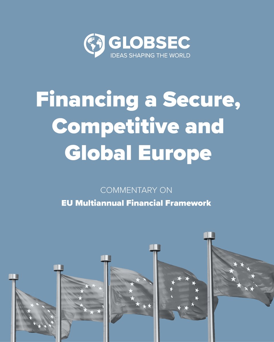 GLOBSEC's tweet image. 📢 The European Commission 🇪🇺 has unveiled its nearly €2 trillion proposal for the 2028–2034 #EUbudget. In response, GLOBSEC experts prepared a paper offering their take on how to strengthen its impact.
GLOBSEC welcomes the shift to #defence and #security as a core pillar of…