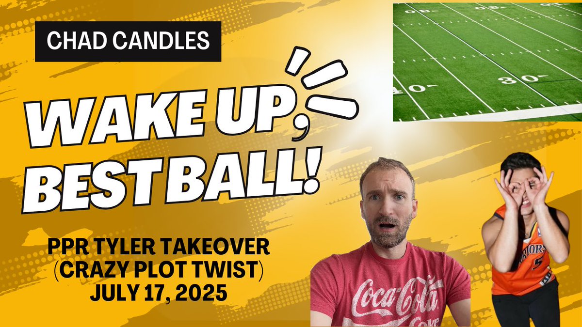 thechadcandles's tweet image. We’re going live at 9am est for a special edition of Wake Up, Best Ball! With the one and only @PPRTyler! Come hang out, you won’t want to miss the first ever guest!