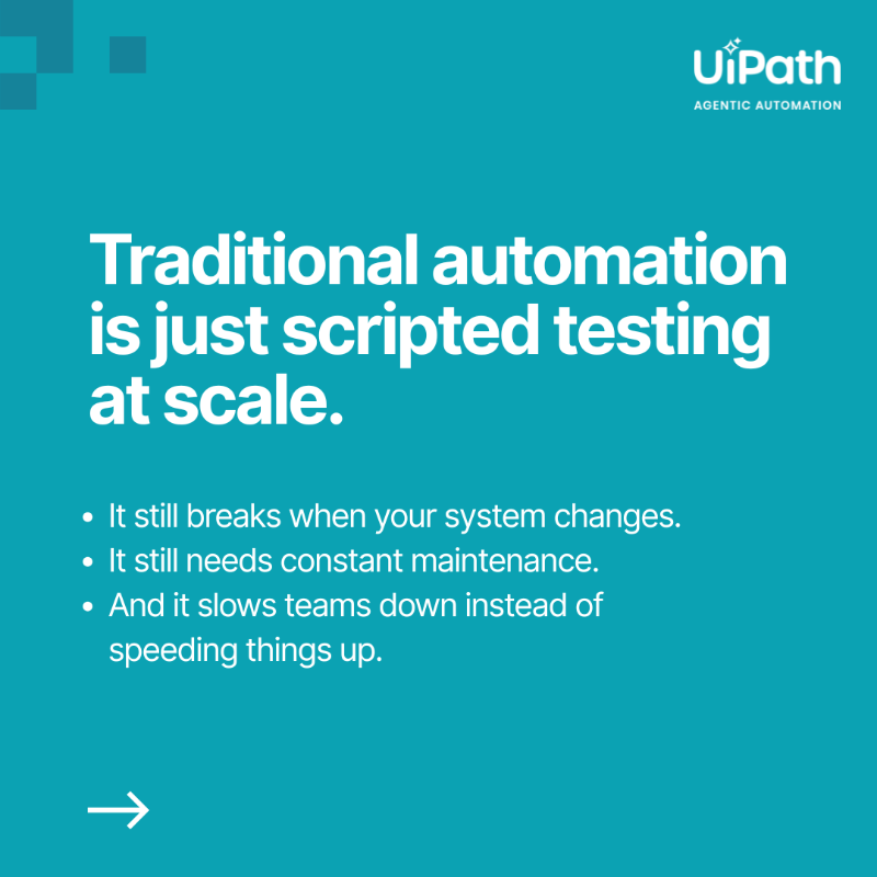 UiPath's tweet photo. Agentic testing is a new approach to software QA powered by autonomous #AIAgents—built to adapt in real time, reduce manual work, and scale across modern enterprise systems. Read the full breakdown: https://t.co/lB3kdUQtqZ