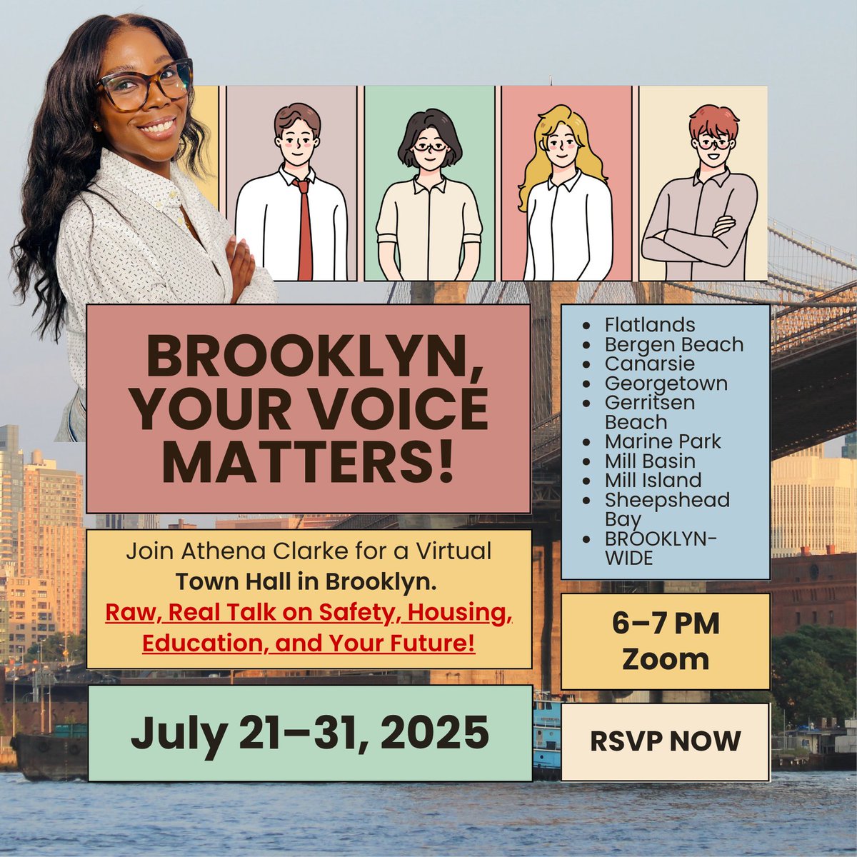 🔥 ATHENA IN ACTION 🔥 <a href="/Clarke4Council/">athena clarke</a>  Brooklyn, are you ready to speak up and be heard?
This July, Athena Clarke is hosting 10 back-to-back virtual town halls for your neighborhoods—from Flatlands to Sheepshead Bay. This is your platform to talk about safety, housing, schools,