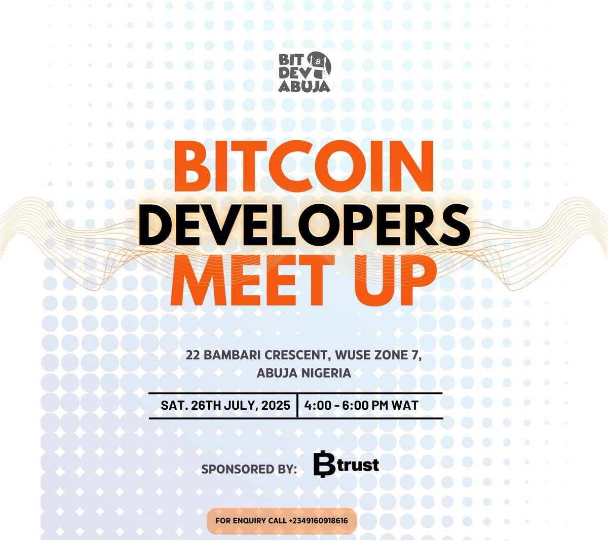 BitDevs Abuja (@bitdevsabuja) on Twitter photo We're back again! 🎉
Next BitDevs Meetup → Saturday, July 26
📍 Fairtrade Business Complex, Wuse Zone 7
Bring your curiosity. Bring a friend. Let's talk Bitcoin.
RSVP: lu.ma/gm0ym0ba
Sponsored by <a href="/btrust_builders/">Btrust Builders</a> 🚀 We're back again! 🎉
Next BitDevs Meetup → Saturday, July 26
📍 Fairtrade Business Complex, Wuse Zone 7
Bring your curiosity. Bring a friend. Let's talk Bitcoin.
RSVP: lu.ma/gm0ym0ba
Sponsored by <a href="/btrust_builders/">Btrust Builders</a> 🚀