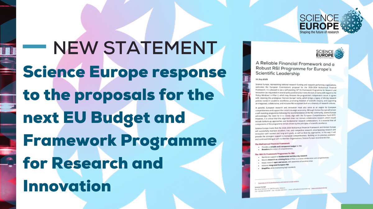 ScienceEurope's tweet image. 📢Science Europe has published our response to the proposals on the next #EUBudget & Framework Programme for R&I.
We welcome the proposed boost in funding & its continuation as a standalone programme but key questions remain.
Download our statement: bit.ly/411GFUl