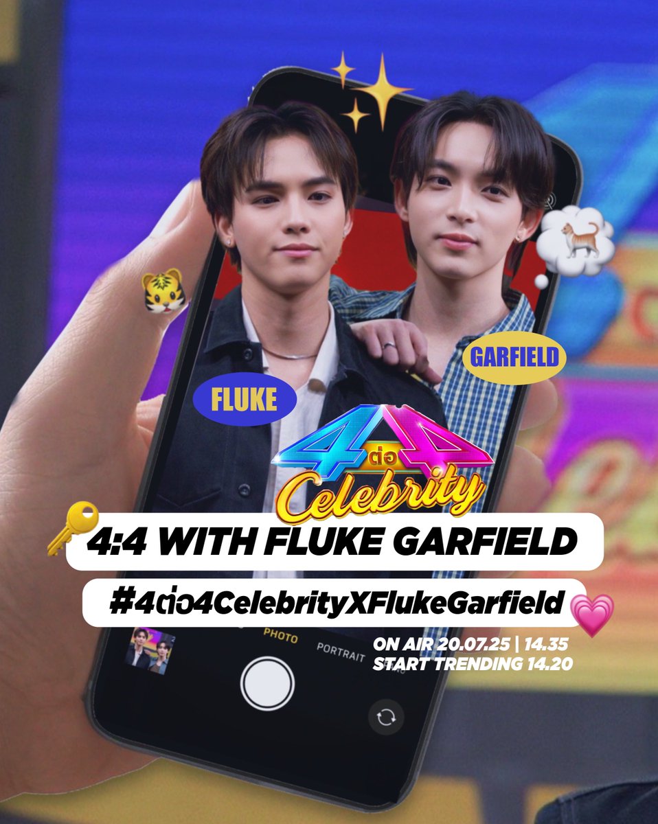 flukefanbase's tweet photo. Keyword และ Hashtag ของรายการ 4:4 Celebrity 20 ก.ค. นี้ 

🔑 4:4 WITH FLUKE GARFIELD 
#️⃣ #.4ต่อ4CelebrityXFlukeGarfield 

💗หลัง 15 นาที เติมแท็ก
#FlukePongsapat #Garfinpkk 

📈Start Trending 14.20 น. 

🔴 รายการ 4:4 Celebrity 
⏰ 14.35 น.
📺 ช่องวัน 31 

𝙄𝙣 𝘾𝙤𝙡𝙡𝙖𝙗𝙤𝙧𝙖𝙩𝙞𝙤𝙣 𝙬𝙞𝙩𝙝 @gfieldofficial @TrendGarfieldTH 

#ฟลุ๊คจ์พงศภัทร์