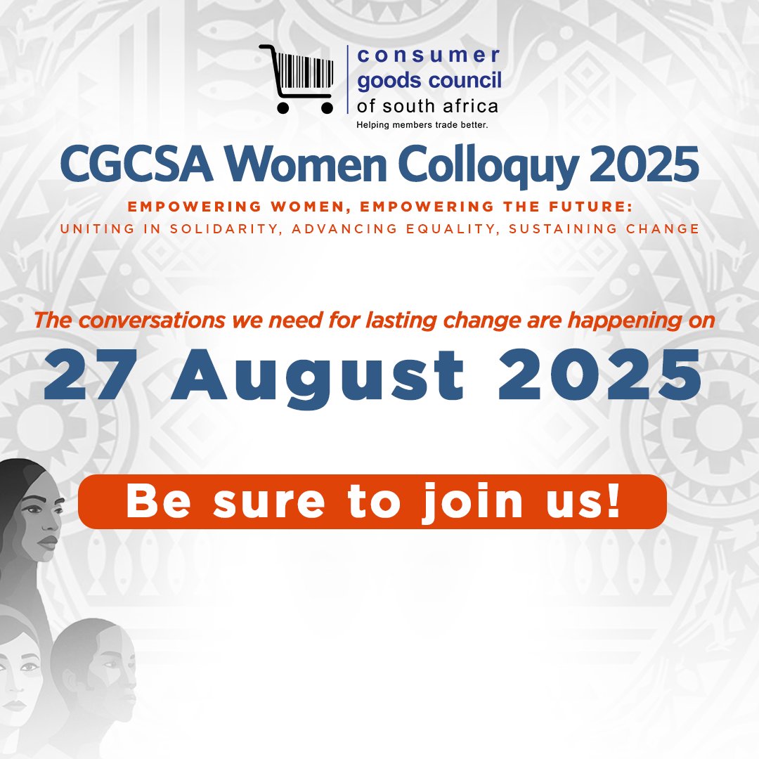 Join us for a gathering that’s not just about celebrating women, but about creating action that changes the face of leadership in retail and FMCG.

🔗Secure your spot: bit.ly/45x9YRL  

#CGCSA #CGCSAWomenColloquy2025