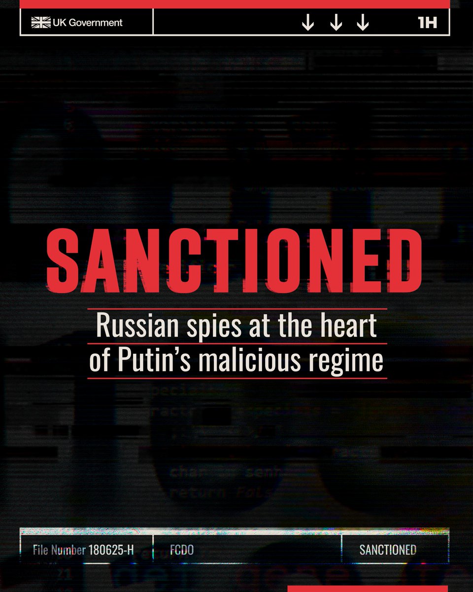 🚨 SANCTIONED: three GRU units and 18 of their military intelligence officers responsible for spreading chaos and disorder on Putin’s orders.