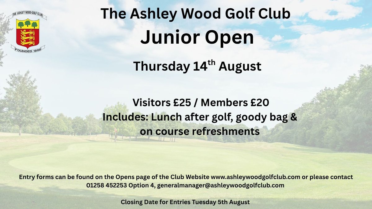 Its our Junior Open on Thursday 14th August and its not too late to enter!

Its a Justin Rose / Telegraph &amp; Lynx Tour Qualifier!
Entries close on Tuesday 5th August!
Entry form can be found on the below Link
ashleywoodgolfclub.com/.../Ashley_Woo…...