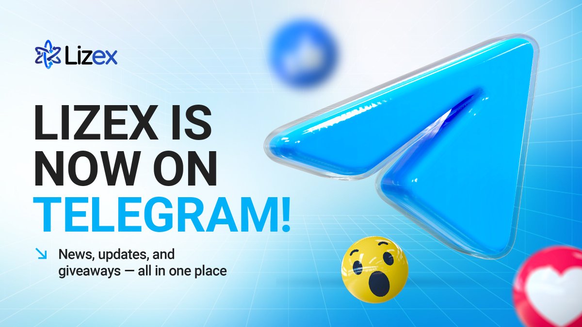 🎉 We're now on Telegram!
Join Lizex for the latest news, updates, and exclusive giveaways — all in one place
👉 t.me/lizex_io
#Lizex #crypto