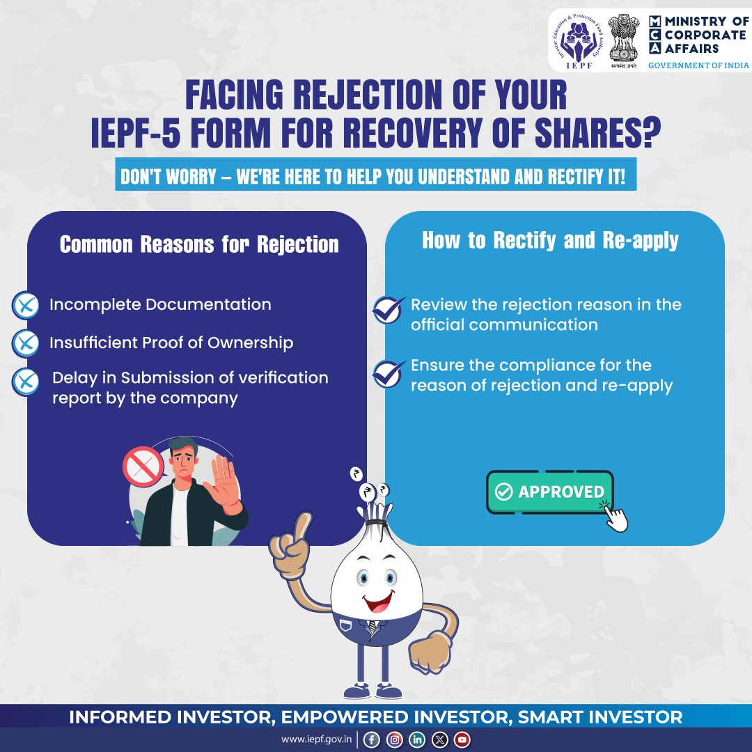 Rejected IEPF-5 form? Don’t panic — just get informed! 

 We’ve broken down the top rejection reasons and how to fix them step by step. 

Stay compliant. Stay confident. 📷 #IEPF #InvestorAwareness #ShareRecovery #IEPF5 #FinancialLiteracy #InvestorSupport #IEPFA