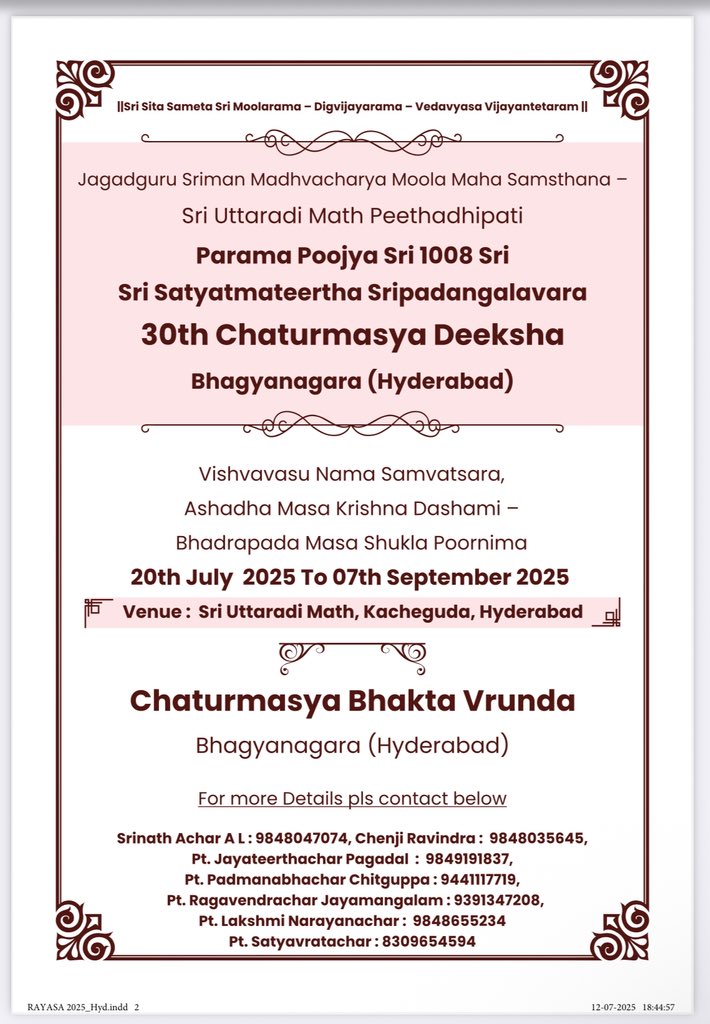 sriuttaradimath's tweet image. ll Śrī Digvijayarāmo Vijayatē ll
Paramapoojya Sri Sri 1008 Sri SatyatmaTeertha Sripadangalavaru will be observing 30th Chaturmasya at Bhagyanagara (Hyderabad).
Venue: Sri Uttaradi Matha, Kacheguda, Hyderabad
Purapravesha : 19th July 2025
Sankalpa : 20th July 2025
Semollanghana…