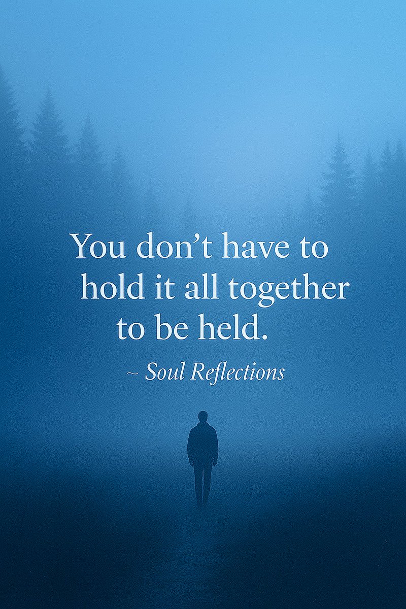 You are allowed to fall apart.
You are allowed to be confused.
You are allowed not to have the answers.
You don’t have to hold it all together.
Not to be cared for.
Not to be loved.
Not to be safe.
You are already held ~ by something greater, gentler, and more beneficient than