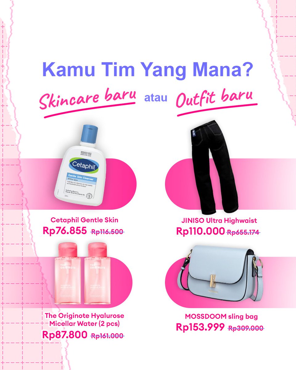 Komen sekarang mimin mau liat tim mana yang paling banyak! Btw, beli semuanya di LazFlash ya 💍💗

Facewash &gt;&gt; lzd.co/44CsJCz
Micellar &gt;&gt; lzd.co/4lxT62p
Jeans cakep &gt;&gt; lzd.co/4kMf1ly
Sling bag &gt;&gt; lzd.co/4f2gDX