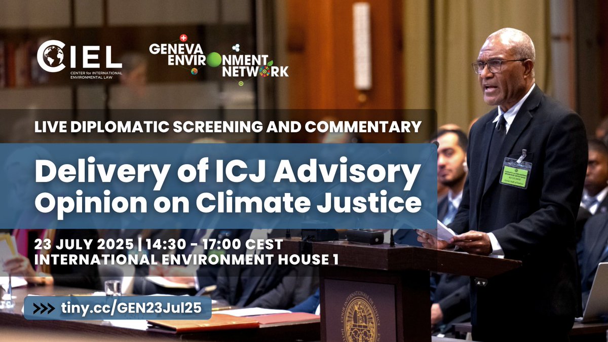 GENetwork's tweet image. On 23 July, the @CIJ_ICJ will deliver its much-anticipated authoritative judicial ruling on States’ obligations in relation to #climatechange.
Join us in #GENeva for a live screening & commentary of the historic moment. #ICJAO
📆 23 July, 14:30 CEST
▶️ tiny.cc/GEN23Jul25