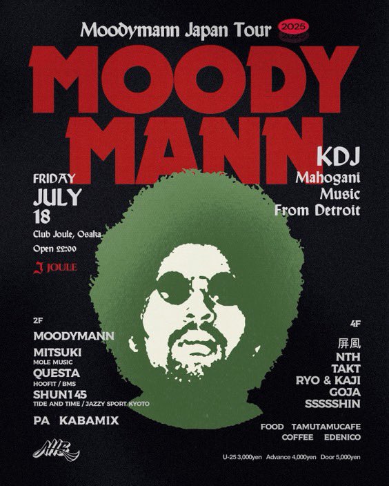 Brilliant* (@brilliantosaka) on Twitter photo 7.18.fri >> Moodymann Japan Tour 2025 <a href="/club_joule/">アメリカ村 CLUB JOULE</a> open-22:00 u-25-¥3000 adv-¥4000 door-¥5000 >>info club-joule.com 7.18.fri >> Moodymann Japan Tour 2025 <a href="/club_joule/">アメリカ村 CLUB JOULE</a> open-22:00 u-25-¥3000 adv-¥4000 door-¥5000 >>info club-joule.com