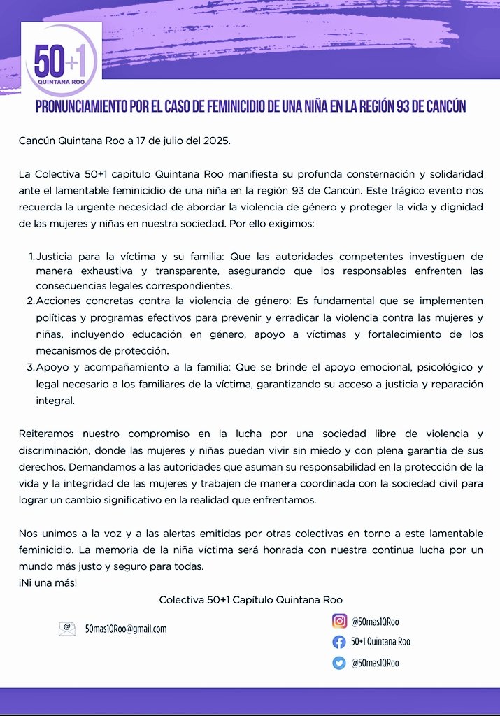 50+1 QROO, nos unimos a las voces de alerta emitidas por otras colectivas en torno a este terrible caso de feminicidio de una menor.
¡Ni una menos!