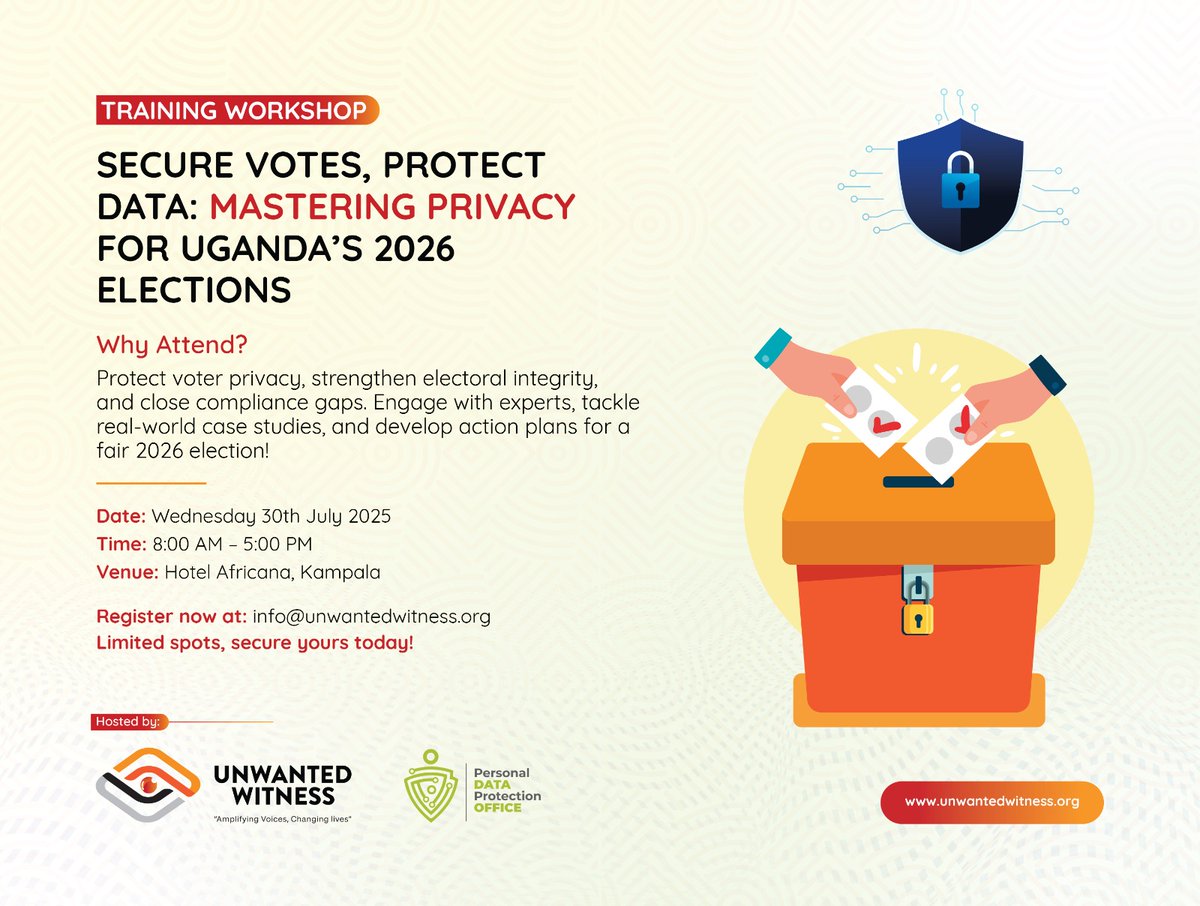 Unwanted Witness (@unwantedwitness) on Twitter photo Biometric data. Digital campaigns. Targeted messaging. With tech shaping Uganda’s 2026 elections, the question is: Are we protecting the data behind the vote?
Let’s talk compliance, ethics, and voter privacy.
📍 Hotel Africana
🗓️ 30 July 2025
👉 info@unwantedwitness.org Biometric data. Digital campaigns. Targeted messaging. With tech shaping Uganda’s 2026 elections, the question is: Are we protecting the data behind the vote?
Let’s talk compliance, ethics, and voter privacy.
📍 Hotel Africana
🗓️ 30 July 2025
👉 info@unwantedwitness.org