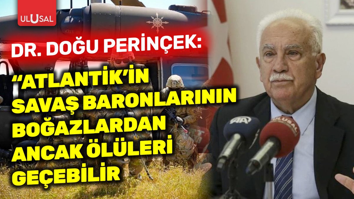 💢Vatan Partisi Genel Başkanı Dr. Doğu Perinçek (<a href="/Dogu_Perincek/">Doğu Perinçek</a>):

"Atlantik'in savaş baronlarının boğazlardan ancak ölüleri geçebilir"

🔴youtu.be/4TlSB9wPiG4