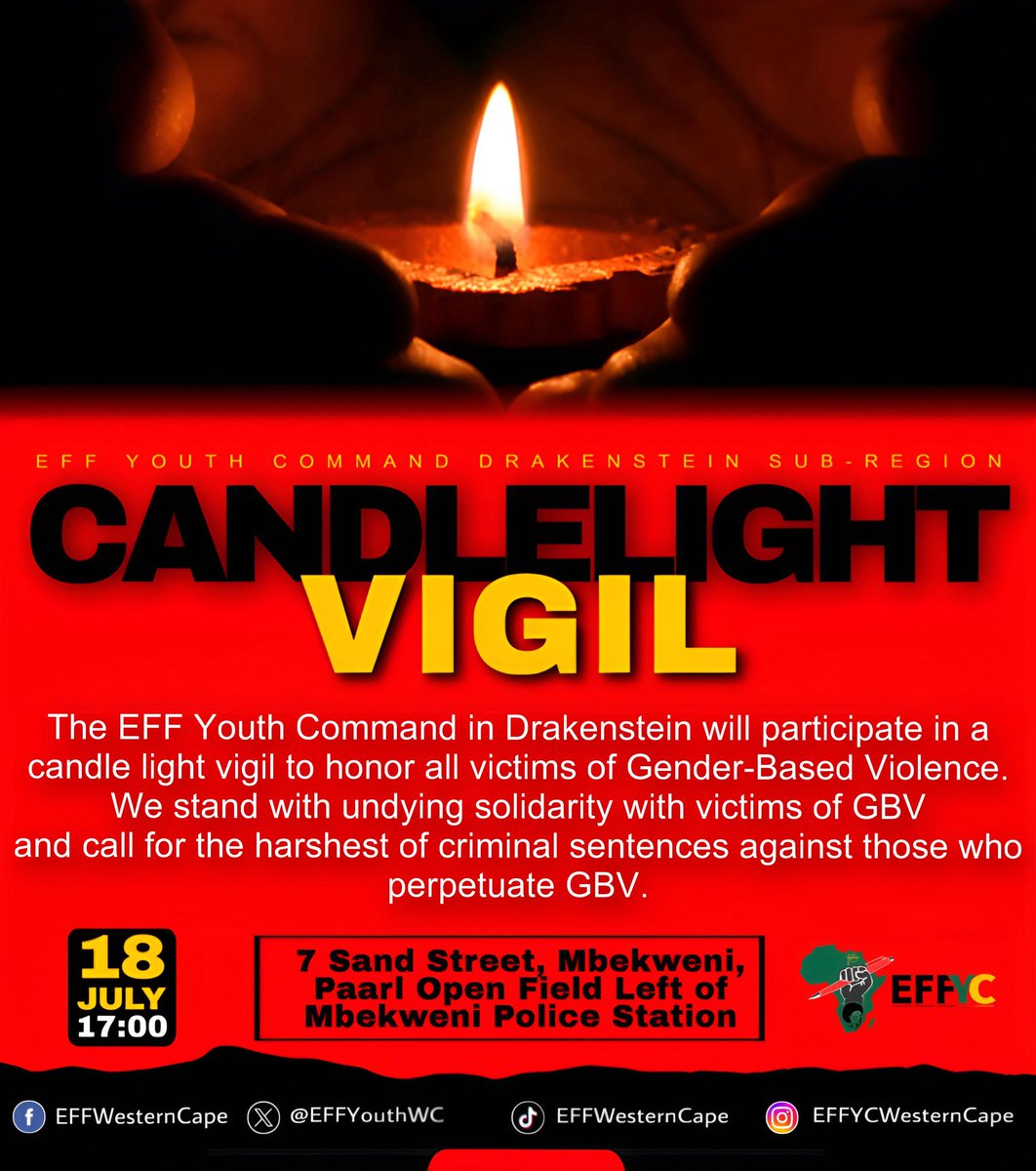 EFFYouthWC's tweet image. ♦️Happening Today ♦️
EFF Youth Command will be at Mbekweni, Paarl participanting on a Candlelight Vigil. We invite all community members to come join us in the fight against GBV.
#EFFTURNS12