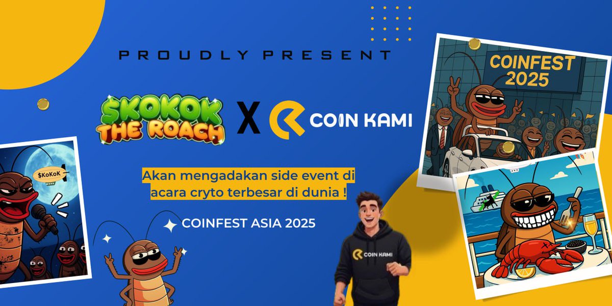 🚨GIVE AWAY ALERT!🚨

Ada kabar baik!
🎉 $KOKOK x COINKAMI bakal ngadain side event
di Coinfest Asia 2025 loh!🎉

Buat ngerayainnya, $KOKOK mau ngadain giveaway $50 untuk 5 orang pemenang!🥳🥳🥳
Stay tuned dan join ke telegram KOKOK ID t.me/KOKOK_IDN
LFG 🚀🚀🚀