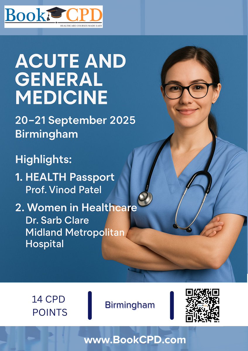 bookcpd's tweet image. Announcing Acute and General Medicine event at #Birmingham in Sep 2025. Visit bookcpd.com for more information and to register. Hurry up!
@medexceluk