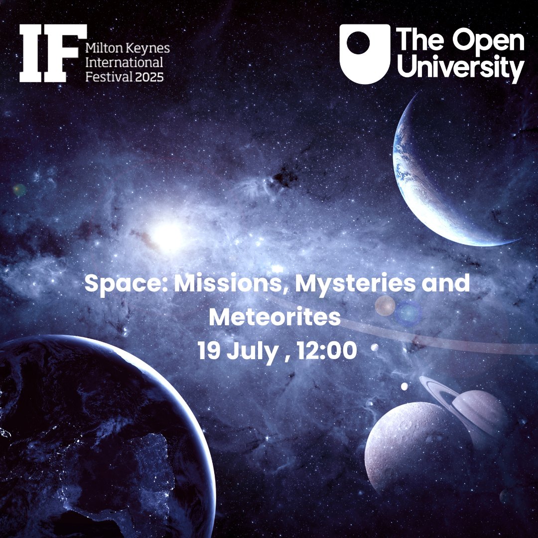 OU_STEM's tweet image. 🪐 Space: Missions, Mysteries & Meteorites
Explore Mars-like environments, hold meteorites, & meet real space scientists! 🚀
🗓️ Sat 19 July | 🕛 12–6PM
📍 Open University, Milton Keynes
🎟️ Family-friendly & FREE!
👉 ifmiltonkeynes.org/event/space-mi…