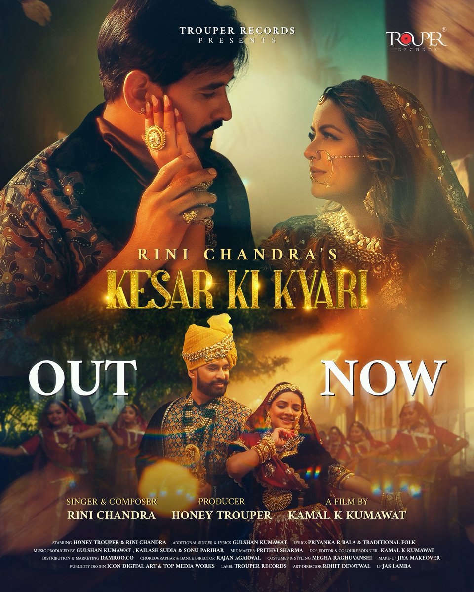 Khammaghani 🙏
KESAR KI KYARI is OUT NOW 🌿🍃

🎬 Watch now, only on Trouper Records
📢 Don’t forget to Like, Share &amp; Comment!

KESAR-KI-KYARI.openinapp.co/Rini-Chandra-H…

#KesarKiKyari #OutNow #RajasthaniFolk #FolkMusic #HoneyTrouper #RiniChandra
#MarudharStar #TrouperRecords