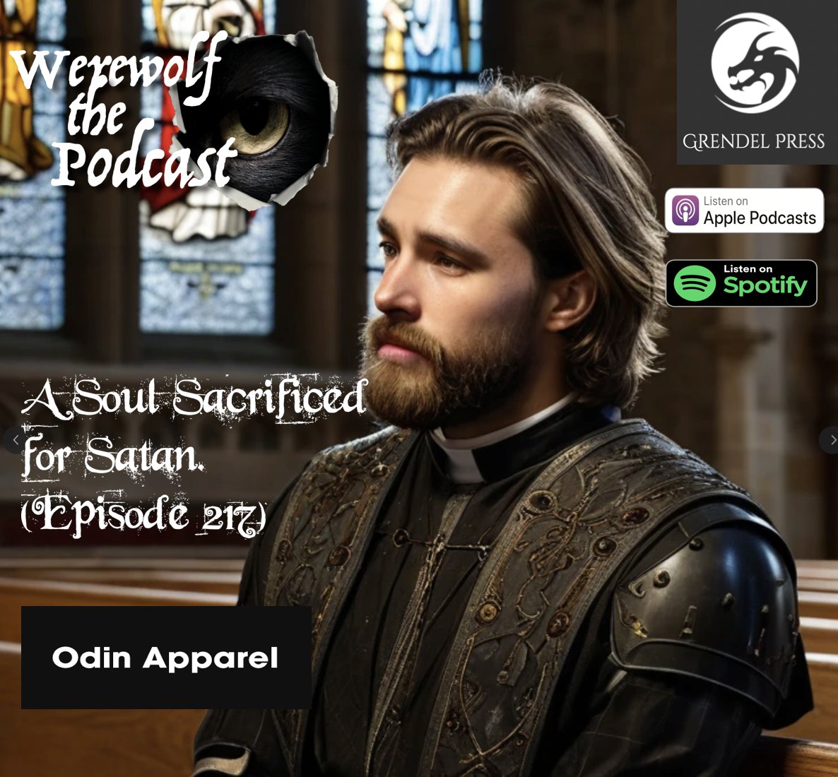 Fenrir Thorvaldsen (@fenthorvaldsen) on Twitter photo The episodes are out and about. Released into the wild and out there for your perusal. Werewolf the Podcast does Medieval Madness.
Werewolf the Podcast: A Soul Sacrificed for Satan. (Episode 217)
open.spotify.com/episode/5GuGzd… The episodes are out and about. Released into the wild and out there for your perusal. Werewolf the Podcast does Medieval Madness.
Werewolf the Podcast: A Soul Sacrificed for Satan. (Episode 217)
open.spotify.com/episode/5GuGzd…