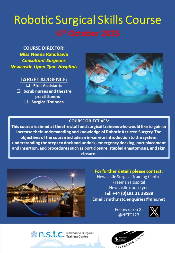 NSTC123's tweet image. 📢 ROBOTIC SURGICAL SKILLS COURSE
📆 6th October 2025
Further information can be found in the flyer below. ⬇️
Interested in applying?
Please email 📨nuth.nstc.enquiries@nhs.net or visit our website to complete an application form.
🔗nstcsurg.org/courses/roboti…
#surgicalskills