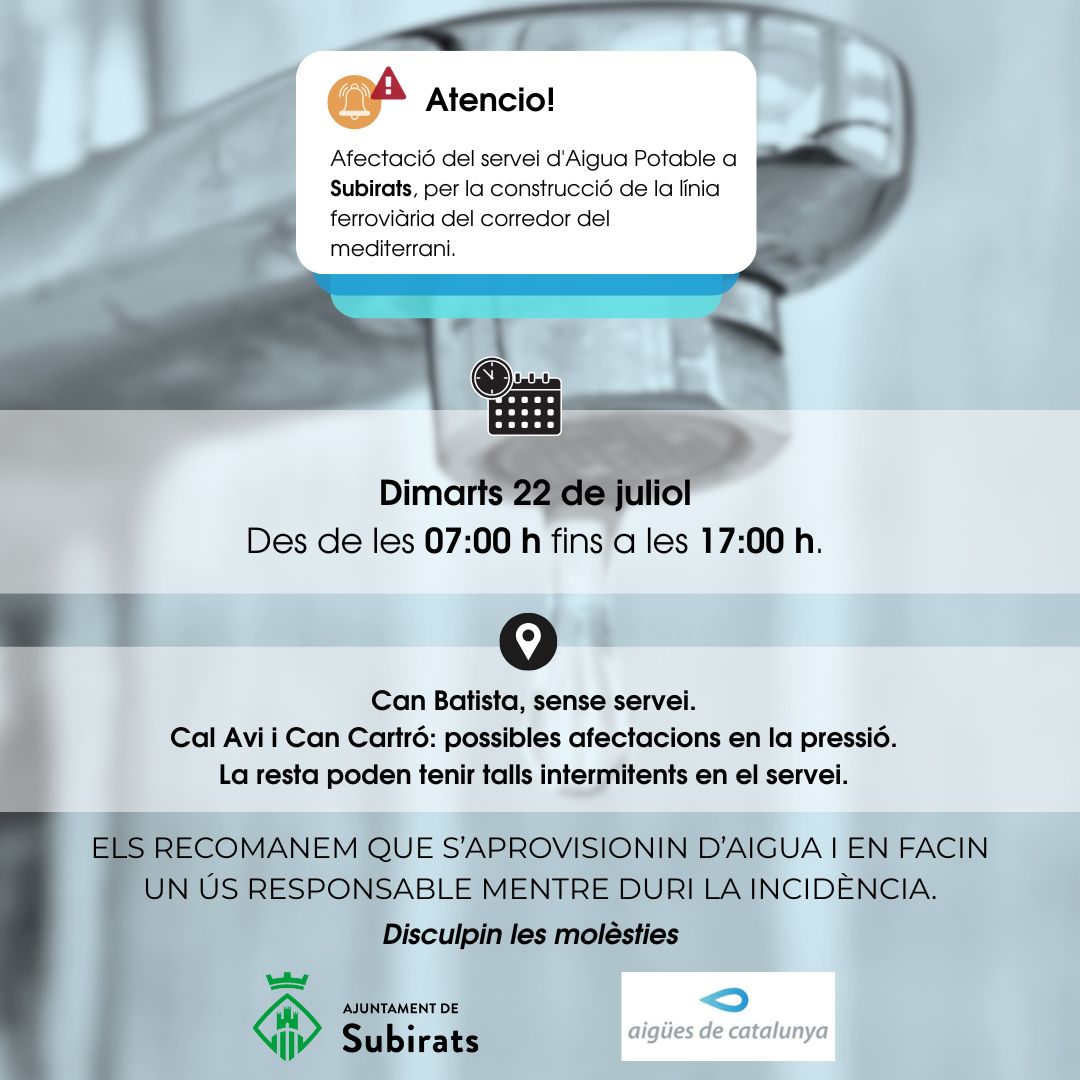 📢 ATENCIÓ: <a href="/Aj_Subirats/">Ajuntament Subirats</a> afectació del servei d'AP per la construcció de la línia ferroviària del corredor del mediterrani

🗓️Dimarts 22/07
⏰Des de les 07 h fins a les 17 h
📍Consultar les diferents ubicacions

🙏Disculpin les molèsties