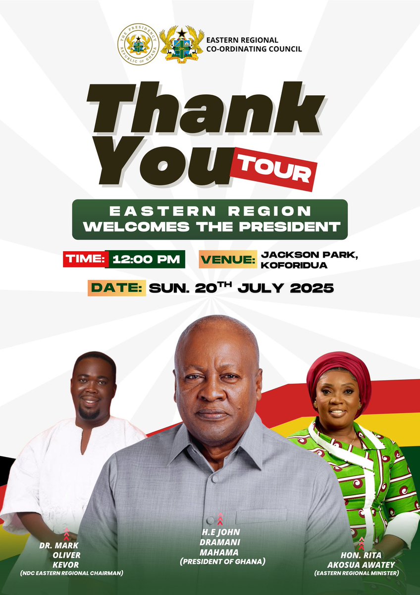 The Eastern Region warmly welcomes the President of the Republic, H.E. John Dramani Mahama, as he visits the region as part of his nationwide Thank You Tour.

Date: Sunday, 20th July 2025
Time: 12:00 PM
Venue: Koforidua Jackson Park
__
#ERCC #NewsUpdate  #Ghana