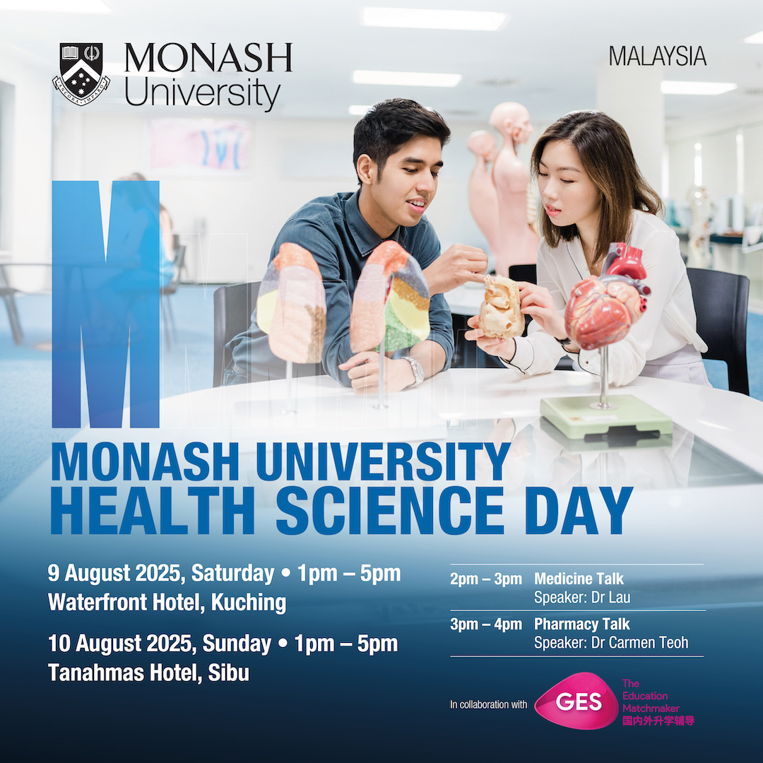 MonashMalaysia's tweet image. We're excited to meet you in Sarawak for our Health Science Day! Come join us on the following dates:
Day 1
📅 9 August 2025
⏰ 1pm - 5pm
📍Waterfront Hotel, Kuching
Day 2
📅 10 August 2025
⏰ 1pm - 5pm
📍Tanahmas Hotel, Sibu
See you soon! 🙂