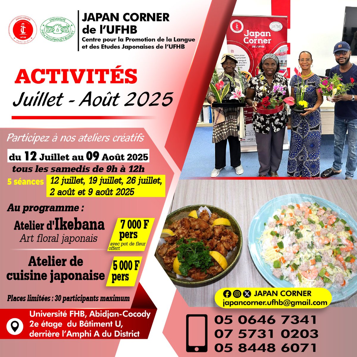 Vacances culturelles au Japan Corner UFHB !
📍Ateliers d’Origami (enfants &amp; jeunes) : 26/07, 09/08, 23/08
📍Cuisine japonaise avec le Chef Fujita : 02/08, 16/08, 30/08
📞 Infos : 05 06 46 73 41
🎌 Réservez vite, places limitées ! #JapanCorner #Vacances2025