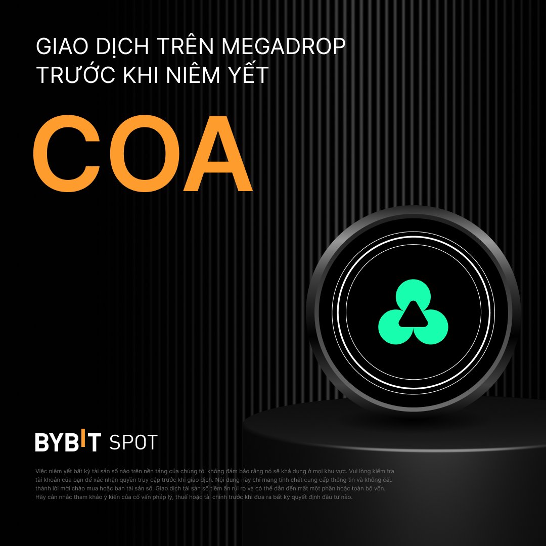 BybitVNOfficial's tweet image. 📣 Bybit Megadrop Mới – COA!

🔐 Khóa $MNT hoặc $USDT để nhận thưởng từ pool 20,000,000 $COA.

Bắt đầu &quot;săn&quot; airdrop một cách thông minh ngay hôm nay!

👉 Chi tiết Megadrop: i.bybit.com/1I6rabEv

#CryptoArk #BybitListing