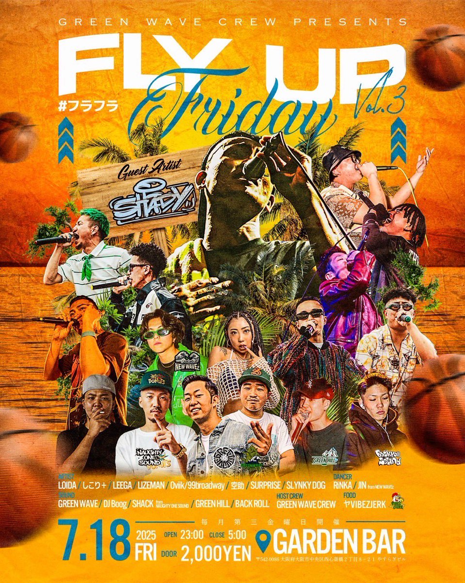 SHACKTHESTYLER's tweet image. Tonight🌃✨
FLY UP FRIDAY #フラフラ
ゲストに @Shady1988GK 登場🎤
朝までダンスホールパーティーやってるんで、三連休初日から遊びまくりましょう🇯🇲
