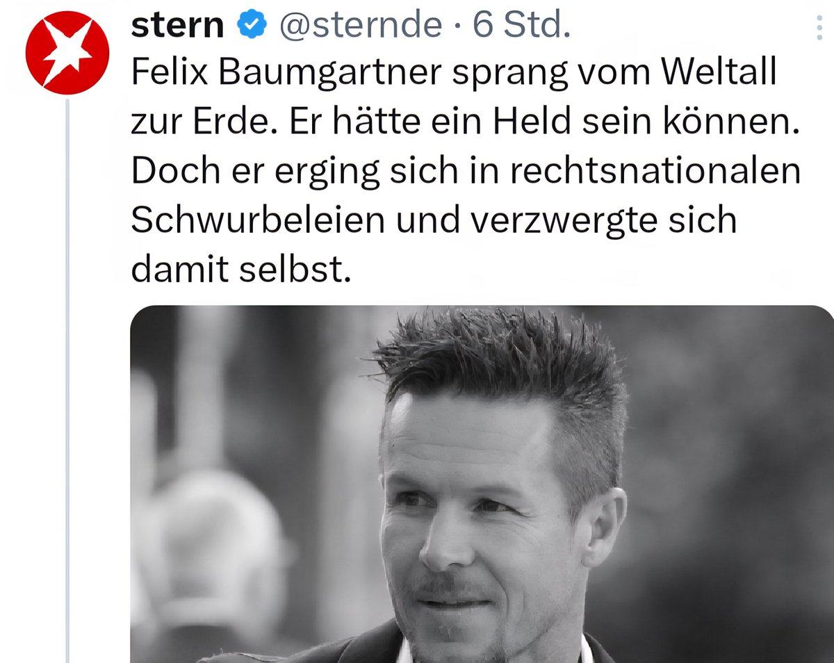 Felix Baumgartner ist noch keine 24 Stunden für tot erklärt worden und der stern bringt eine Abrechnung über seine vermeintlich falsche Gesinnung. Sind Linke echt so bösartig?