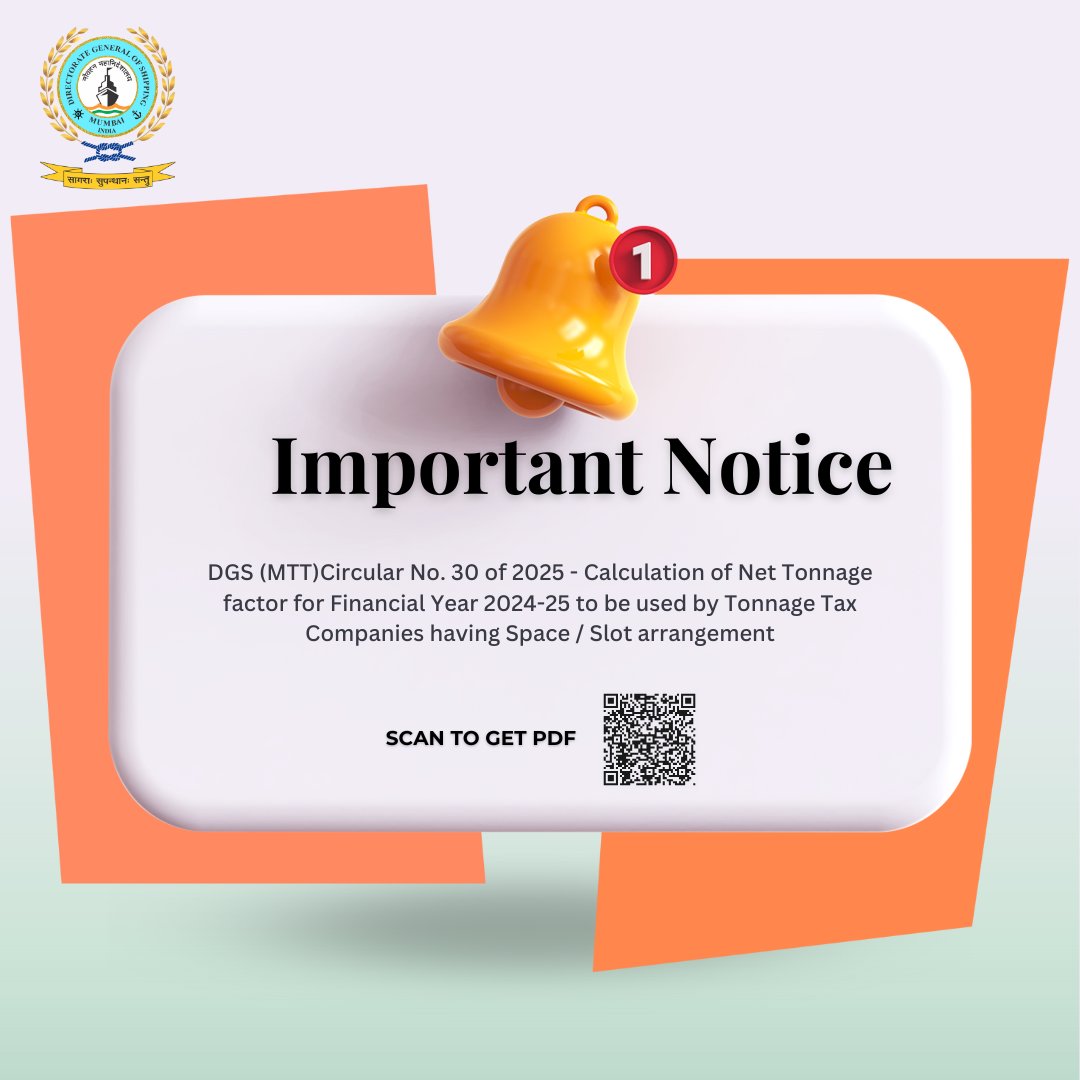 dgshipping_IN's tweet image. DGS (MTT)Circular No. 30 of 2025 - Calculation of Net Tonnage factor for Financial Year 2024-25 to be used by Tonnage Tax Companies having Space / Slot arrangement
Document Link - dgshipping.gov.in/writereaddata/…
#DGS #MTT #Circular #DGShipping