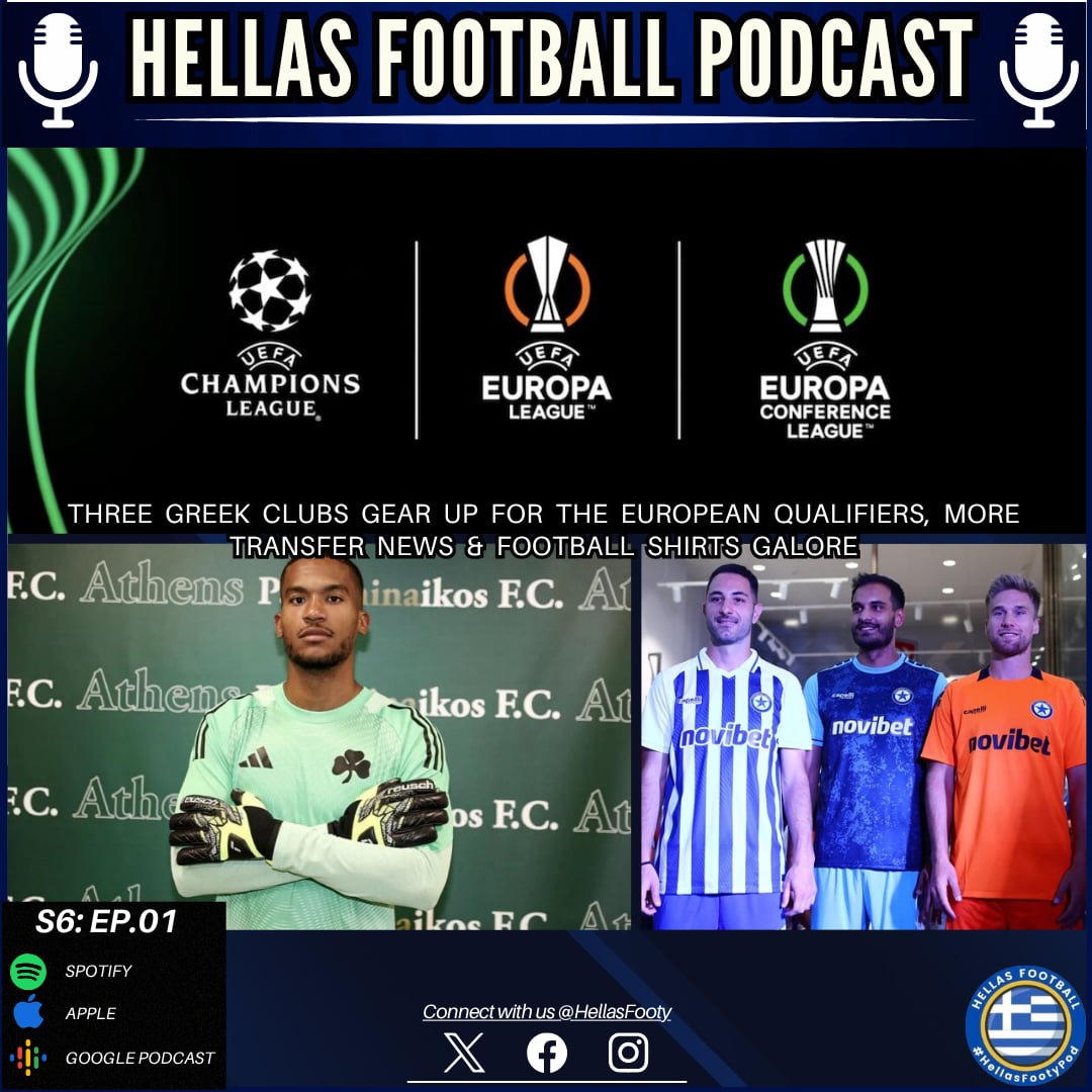 HellasFooty's tweet image. NEW HELLAS FOOTBALL PODCAST EP 🇬🇷🎙
The boys return for another week to chat about the latest in Greek football the gift that keeps on giving 🎁
Greek clubs gear up for the European qualifiers 🌐
More transfer news ✍️
Football shirts galore 👕
➡️ linktr.ee/hellasfooty…