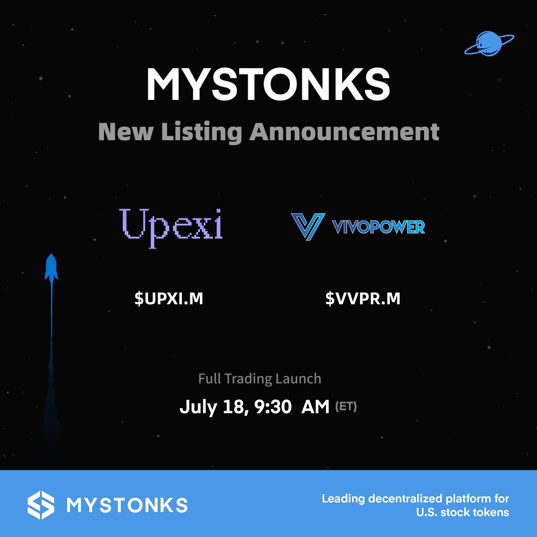 MyStonks_Org's tweet image. 🚀 New Token Listing Announcement | $UPXI.M & $VVPR.M
On July 18, $UPXI.M and $VVPR.M are officially live on MyStonks, bringing coverage of both the Solana and XRP ecosystems!
✔️ Upexi Inc. (NASDAQ: UPXI) is moving to tokenize its registered equity on the Solana blockchain,…