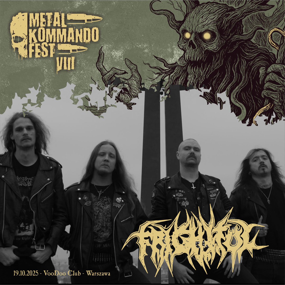 📣 Frightful has been confirmed at Metal Kommando Fest VIII.

Event: fb.me/e/4UZ8VP6Hv

DEATH METAL PATHOLOGY
