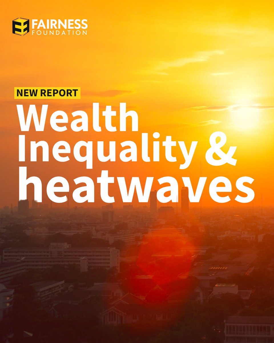 fairnessfdn's tweet image. In our new report out today, we look at how wealth inequality worsens the impact of extreme heat events in the UK, especially for the most vulnerable, and shapes how we can respond.
Read more here 👉fairnessfoundation.com/inequality-kno…