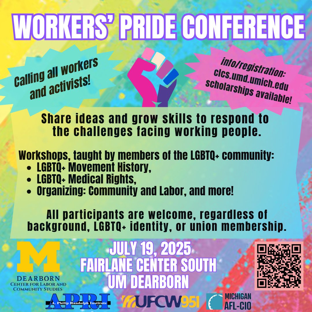 MIAFLCIO's tweet image. Calling all workers and activists! We hope to see you at the 2025 Workers’ Pride Conference. 🏳️🌈✊ clcs.umd.umich.edu/upcoming-event…