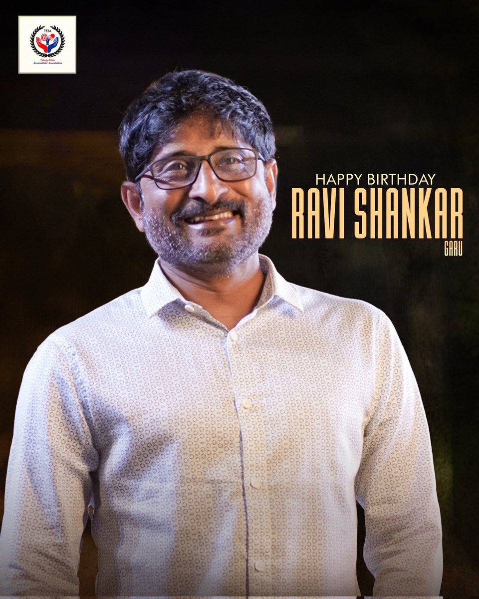 Telugu Film Journalists Association (@filmjournalists) on Twitter photo Wishing a very Happy Birthday to the creative producer #RaviShankar Garu 🎉
May your year be filled with success, happiness, and blockbuster films 💥
<a href="/MythriOfficial/">Mythri Movie Makers</a>
#HappyBirthdayRaviShankar #HBDRaviShankar #TFJA Wishing a very Happy Birthday to the creative producer #RaviShankar Garu 🎉
May your year be filled with success, happiness, and blockbuster films 💥
<a href="/MythriOfficial/">Mythri Movie Makers</a>
#HappyBirthdayRaviShankar #HBDRaviShankar #TFJA