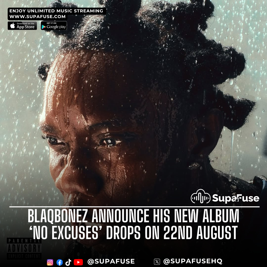 SupaFuseHQ's tweet image. Chocolate City star Blaqbone announce his next album 'No Excuses' drops on August 22
.
#supafuse #newmusic #newmusicalert #explorepage #explorepage #explore #nigeriancelebrities #fyp #Blaqbonez #Blaqbones #Blaqbone #rapper #rap #rapmusic #rapartist #rappers #rapbeef #beef