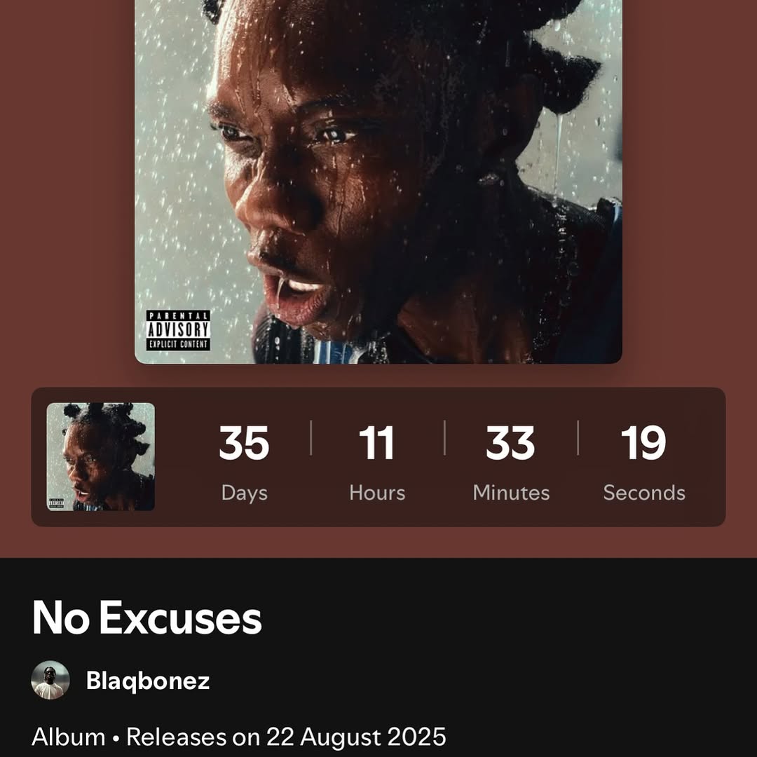 SupaFuseHQ's tweet image. Chocolate City star Blaqbone announce his next album 'No Excuses' drops on August 22
.
#supafuse #newmusic #newmusicalert #explorepage #explorepage #explore #nigeriancelebrities #fyp #Blaqbonez #Blaqbones #Blaqbone #rapper #rap #rapmusic #rapartist #rappers #rapbeef #beef