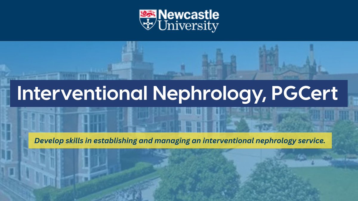 📢 Applications open for Newcastle University’s PGCert in #InterventionalNephrology 

The unique course offers practical training in:
✔️ Ultrasound
✔️ Haemodialysis access
✔️ Renal biopsy
✔️ Peritoneal dialysis access

📍 More info: ow.ly/tAT250Wn0Wa

#RenalTraining