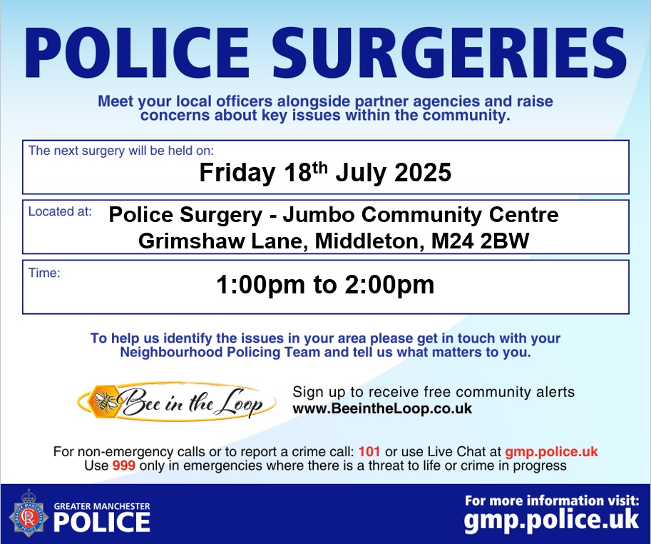 ***** POLICE ‘DROP-IN’ SURGERY at The JUMBO COMMUNITY CENTRE ***** Today, Friday 18th July 2025 - 1:00pm to 2:00pm *****