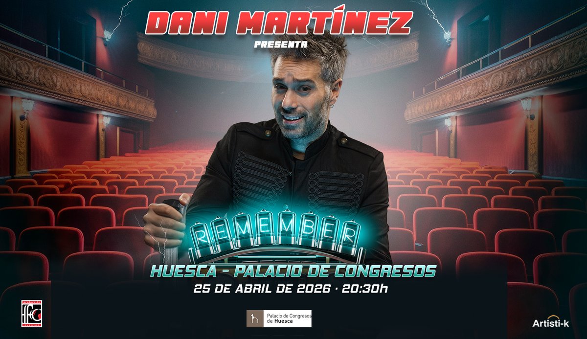 P. Congresos Huesca (@pcongresoshu) on Twitter photo 📢 𝐃𝐚𝐧𝐢 𝐌𝐚𝐫𝐭í𝐧𝐞𝐳 aterriza en el #PCHU, con ⚡️"𝐑𝐞𝐦𝐞𝐦𝐛𝐞𝐫"
🖊 𝟐𝟓 𝗮𝗯𝗿𝗶𝗹 𝟮𝟬𝟮𝟲
🕣 𝟮𝟬:𝟯𝟬 𝗵
▪️ 𝗔𝘂𝗱𝗶𝘁𝗼𝗿𝗶𝗼 𝗖𝗮𝗿𝗹𝗼𝘀 𝗦𝗮𝘂𝗿𝗮
🎟 Compra tu entrada y asegura tu lugar hoy mismo‼️👉 tinyurl.com/5feva55z
<a href="/danimartinezweb/">Dani Martínez</a> <a href="/aytohuesca/">Ayuntamiento de Huesca</a> #huesca 📢 𝐃𝐚𝐧𝐢 𝐌𝐚𝐫𝐭í𝐧𝐞𝐳 aterriza en el #PCHU, con ⚡️"𝐑𝐞𝐦𝐞𝐦𝐛𝐞𝐫"
🖊 𝟐𝟓 𝗮𝗯𝗿𝗶𝗹 𝟮𝟬𝟮𝟲
🕣 𝟮𝟬:𝟯𝟬 𝗵
▪️ 𝗔𝘂𝗱𝗶𝘁𝗼𝗿𝗶𝗼 𝗖𝗮𝗿𝗹𝗼𝘀 𝗦𝗮𝘂𝗿𝗮
🎟 Compra tu entrada y asegura tu lugar hoy mismo‼️👉 tinyurl.com/5feva55z
<a href="/danimartinezweb/">Dani Martínez</a> <a href="/aytohuesca/">Ayuntamiento de Huesca</a> #huesca