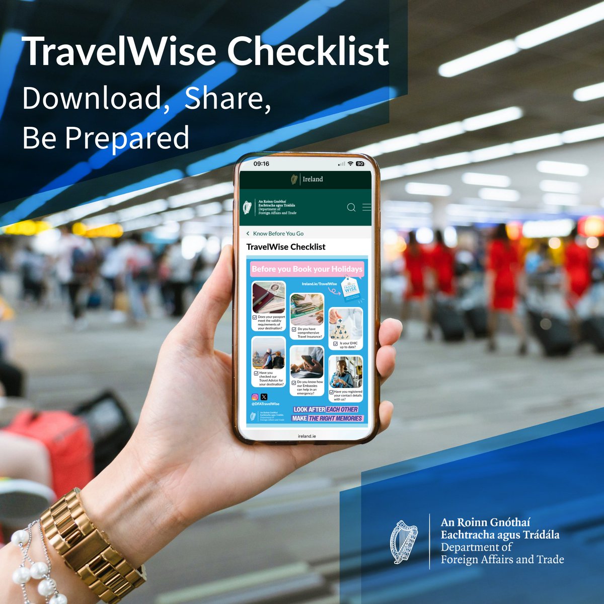 Heading off on your holidays and don’t know where to start?

Our new #travelwise Checklist contains some key tips to get you started as you begin preparing for your next trip.

Download and share at ireland.ie/en/dfa/oversea…