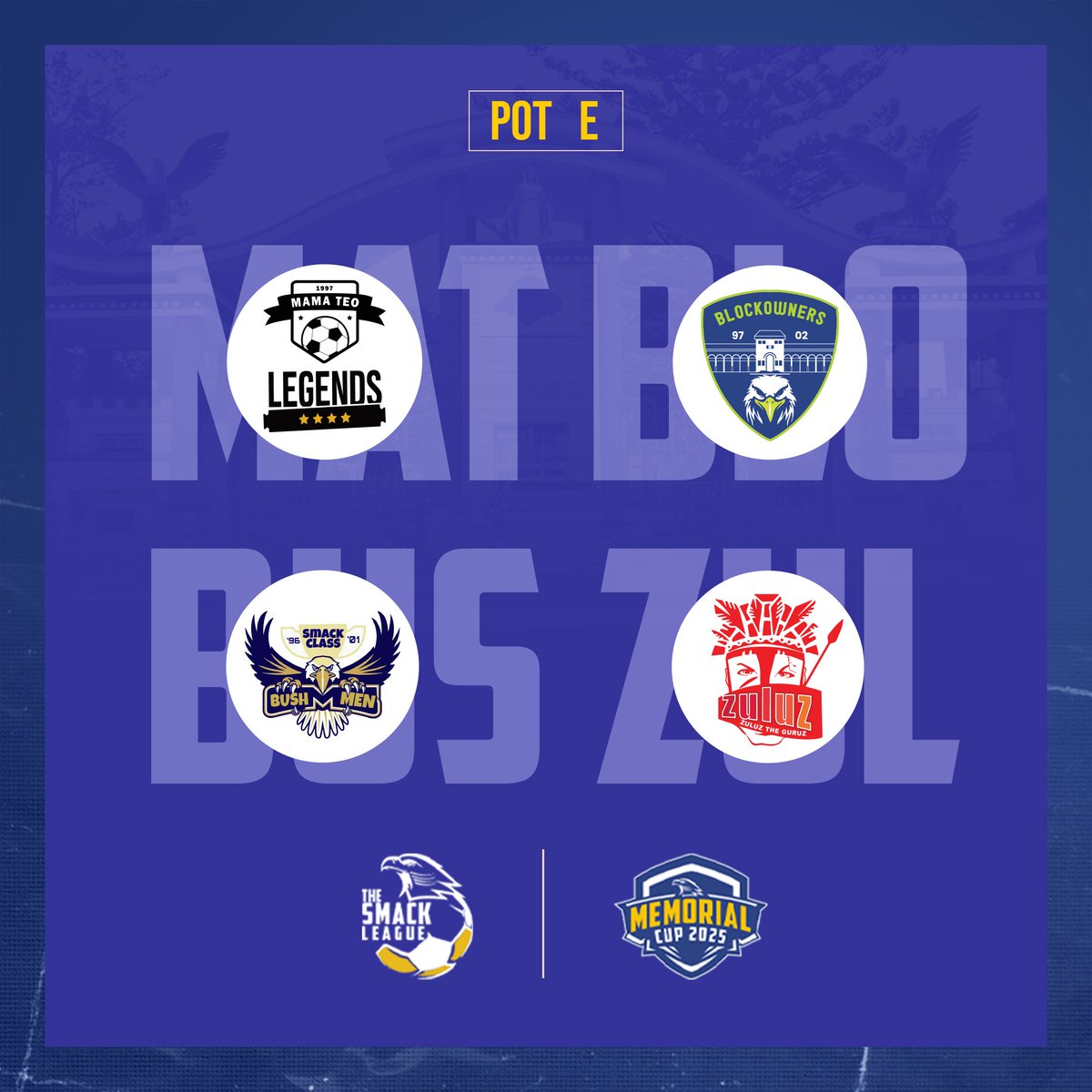 Pot E .

#TSLMemorialCup25