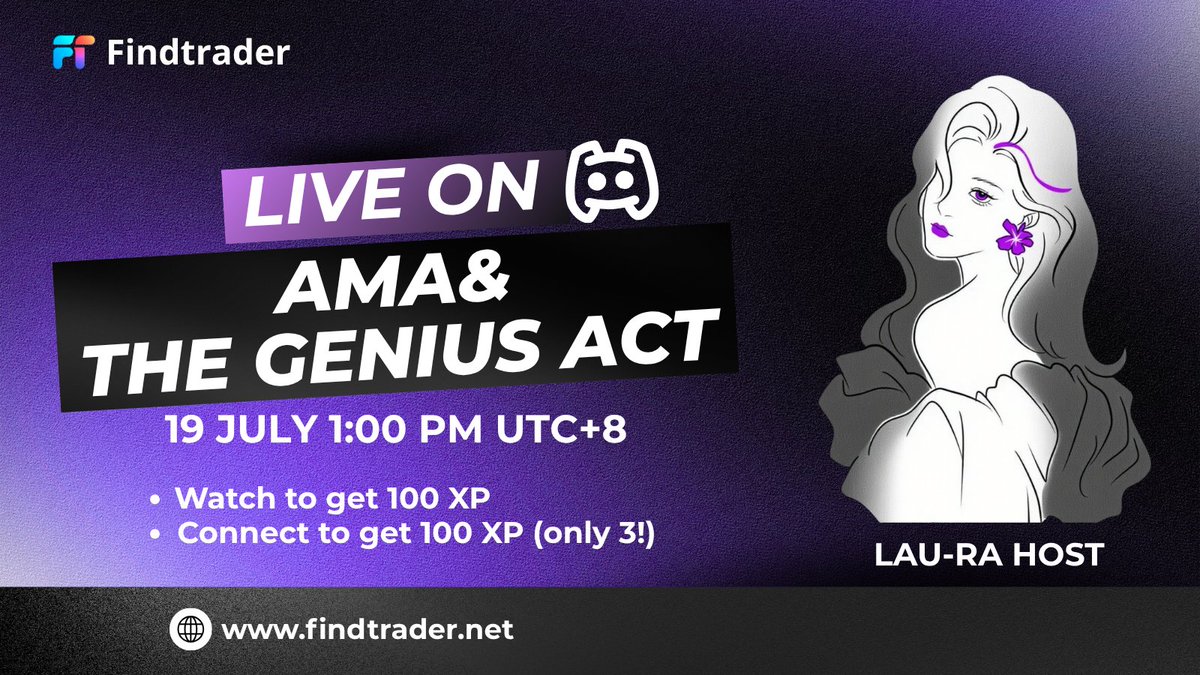 🔥 LIVE STREAM ALERT! 🔥
📅19 July , 1:00 PM UTC+8
💬 AMA + "The GENIUS Act"Deep Dive!
🎁 Rewards for Joining:
✔ 100 XP – Just for watching!
✔  100 XP– Connection (only 3 spots!)
🚀 Boost your FT perks with XP!
🔗 JOIN NOW → discord.com/invite/CVj6csq…
