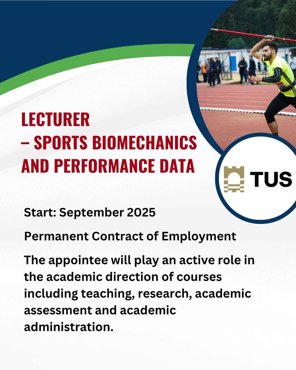 IrishSESA's tweet image. 💼 Job Opportunity: Lecturer – Sports Biomechanics and Performance Data @TUS_Midwest Campus – Athlone 

More details can be found here: isesa.ie/researchandemp…